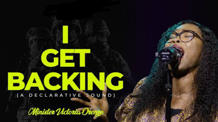 I GET BACKING BY VICTORIA ORENZE MP3 DOWNLOAD, VIDEO AND LYRICS